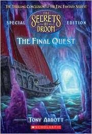 The Final Quest (The Secrets of Droon Special Edition #8) by Tony Abbott
