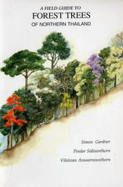 Cover of: A field guide to forest trees of Northern Thailand