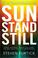 Cover of: Sun Stand Still