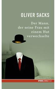 Cover of: Der Mann, der seine Frau, mit einem Hut verwechselte by 