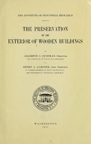 The preservation of the exterior of wooden buildings by Allerton Seward Cushamn