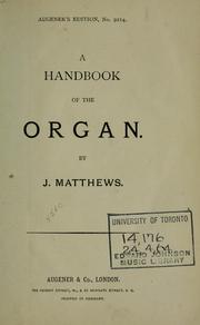Cover of: A handbook of the organ by Matthews, John