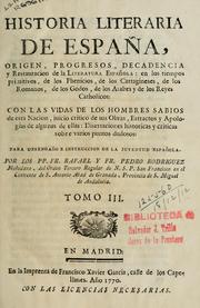 Cover of: Historia literaria de España by Rafael Rodríguez Mohedano, Rafael Rodríguez Mohedano