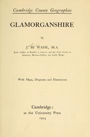 Cover of: Glamorganshire by Joseph Henry Wade