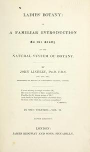 Cover of: The ladies' botany of Professor Lindley by John Lindley