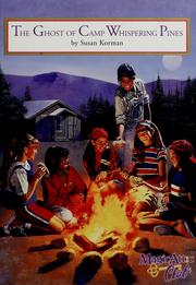 Cover of: The ghost of Camp Whispering Pines by Susan Korman