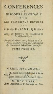 Conférences et discours synodaux sur les principaux devoirs des ecclésiastiques by Jean-Baptiste Massillon