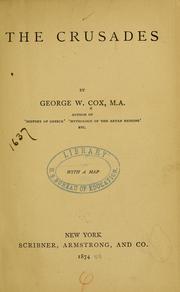 Cover of: The crusades by George W. Cox