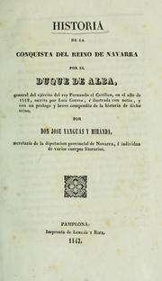 Cover of: Historia de la conquista del reino de Navarra por el Duque de Alba en el año de 1512