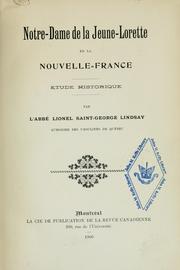 Cover of: Notre-Dame de la Jeune-Lorette en la Nouvelle-France: étude historique