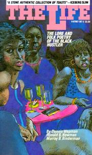 Cover of: The Life: The Lore and Folk Poetry of the Black Hustler