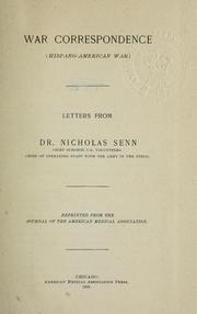 Cover of: War correspondence, Hispano-American War: Letters from Nicholas Senn