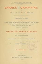 Sparks from the camp fire by Morton, Joseph W. jr.,