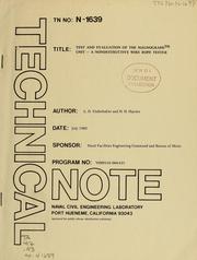 Cover of: Test and evaluation of the Magnograph [trademark] unit: a nondestructive wire rope tester