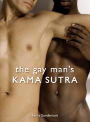 Cover of: The ins and outs of gay sex: a medical handbook for men