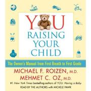 Cover of: You Raising Your Child by 