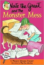 Cover of: Nate the Great and the monster mess by Marjorie Weinman Sharmat