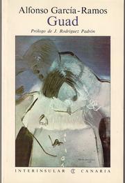 Cover of: Guad by Alfonso García-Ramos ; prólogo de Jorge Rodríguez Padrón.