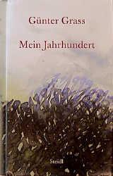 Cover of: Mein Jahrhundert by Günter Grass
