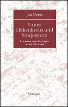 Cover of: Unter Hakenkreuz und Sowjetstern by Jan Osers