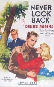 Cover of: Never Look Back by Denise Robins