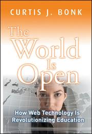 The world is open by Curtis Jay Bonk