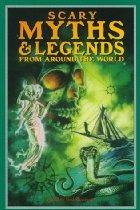 Cover of: Scary myths and legends from around the world