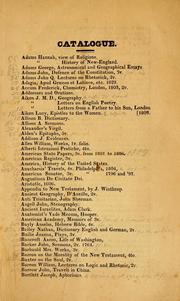 Cover of: Catalogue of the library of the Rev. Dr. Kirkland: containing many valuable theological, classical and scientific books, in Greek, Latin and English to be sold on Thursday, May 22, 1828, at Cunninham's Auction Room, corner of Milk and Federal Street ...