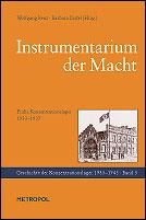Cover of: Instrumentarium der Macht: frühe Konzentrationslager 1933-1937