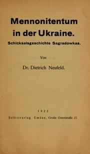 Cover of: Mennonitentum in der Ukraine by Dederich Navall