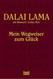 Cover of: Mein Wegweiser zum Glück by 