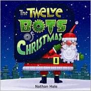 Cover of: The Twelve Bots of Christmas
