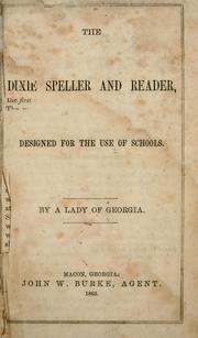 Cover of: The Dixie speller and reader