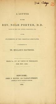 Cover of: A letter to the Rev. Noah Porter, D.D., pastor of the Cong. Church, Farmington, Con. [sic] by Henry Philip Tappan