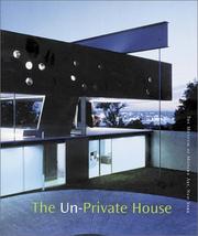 Cover of: The Un-Private House by Michael Bell, Glenn Lowry