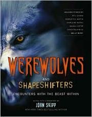 Cover of Werewolves and Shapeshifters