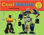 Cover of: Cool robots by Sean Kenney