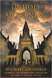 Unholy Awakening by Michael Gregorio