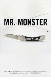 Mr. Monster (John Cleaver) by Dan Wells