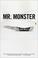Cover of: Mr. Monster (John Cleaver)