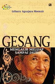 Cover of: GESANG: Mengalir Meluap Sampai Jauh