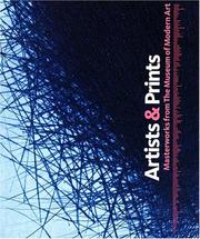 Cover of: Artists and Prints: Masterworks from the Collection of The Museum of Modern Art