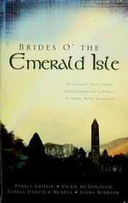 Cover of: Brides o' the Emerald Isle: an Irish family's past meets the present in four inspiring tales of legend and love