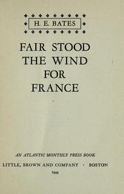 Cover of: Fair stood the wind for France.
