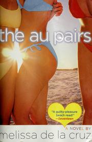 Cover of: The Au Pairs by Melissa De La Cruz