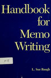 Cover of: Handbook for memo writing
