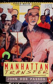 Cover of: Manhattan transfer. by John Dos Passos
