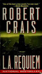 Cover of: L.A. Requiem (Elvis Cole Novels) by Robert Crais