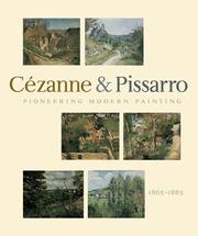 Pioneering modern painting by Joachim Pissarro, Camille Pissarro, Paul Cézanne