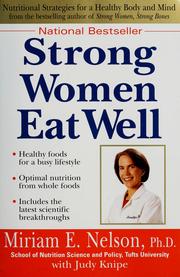 Cover of: Strong Women Eat Well  by Miriam E. Nelson